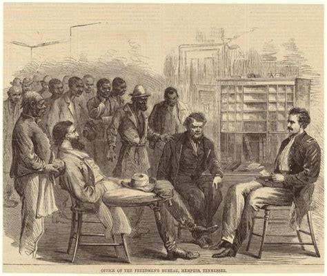  Incorporation of the Freedmen’s Bureau; A Landmark Moment During Reconstruction Era and a Testament to Societal Change